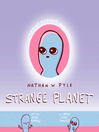 Cover image for Strange Planet